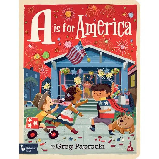 A is for America: A Patriot Alphabet Board Book