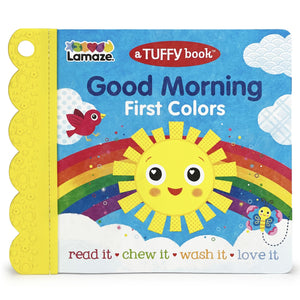Lamaze Tuffy Chew-Proof Book: Good Morning First Colors