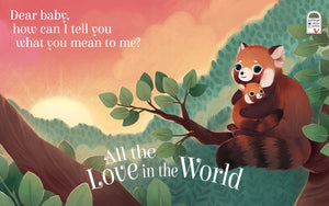 All the Love in the World Board Book (Red Panda Edition)