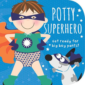Potty Superhero (Boy) Board Book