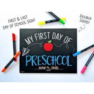 Love Designs Reusable My First & Last Day Sign (8.5"x11")