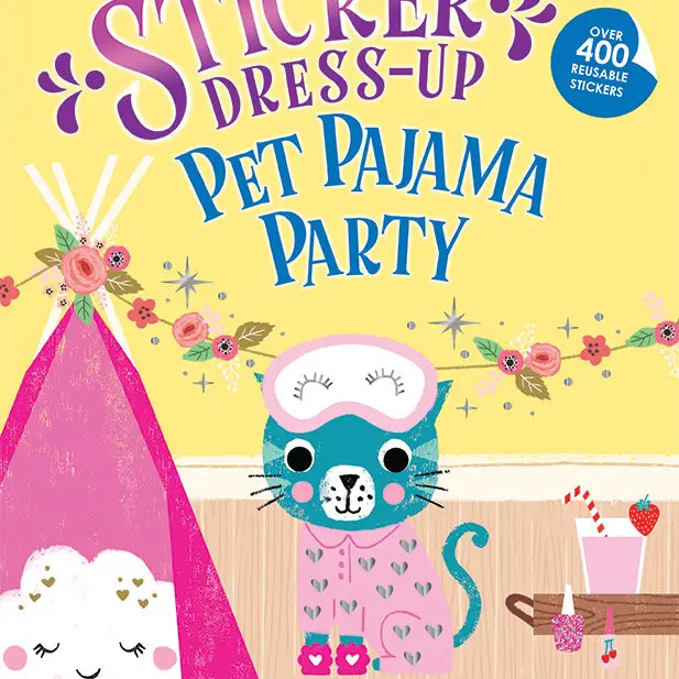 My Sticker Dress-Up Book: Pet Pajama Party!