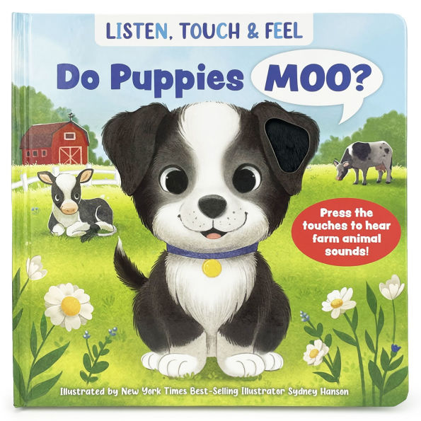 Listen, Touch & Feel Do Puppies Moo? Board Book