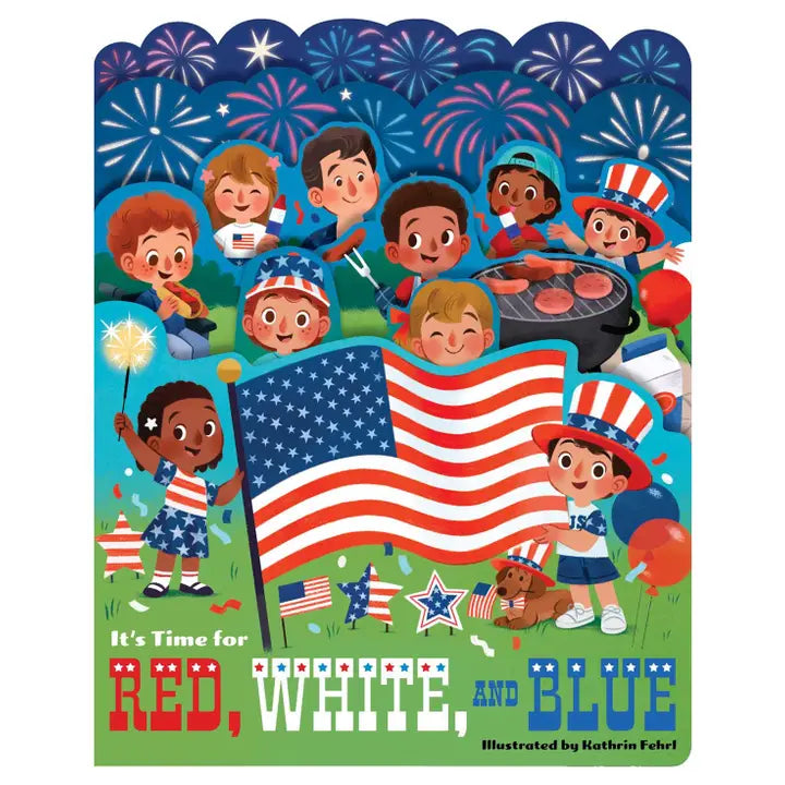 It's Time For Red, White, and Blue Board Book