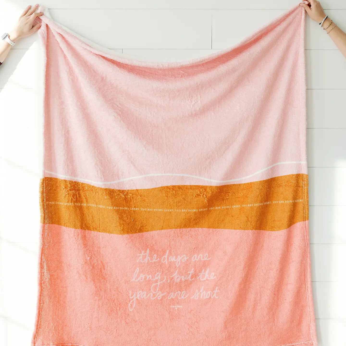 "The days are long, but the years are short" Blanket