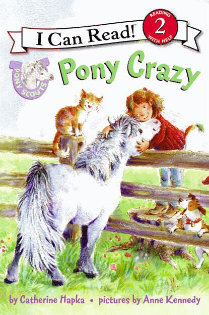 I Can Read Book / Pony Scouts: Pony Crazy