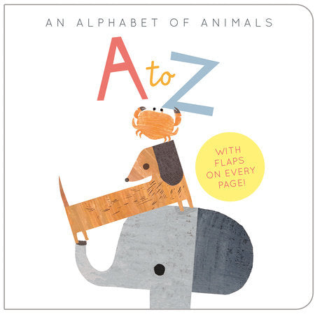 A to Z: An Alphabet of Animals Flap Board Book