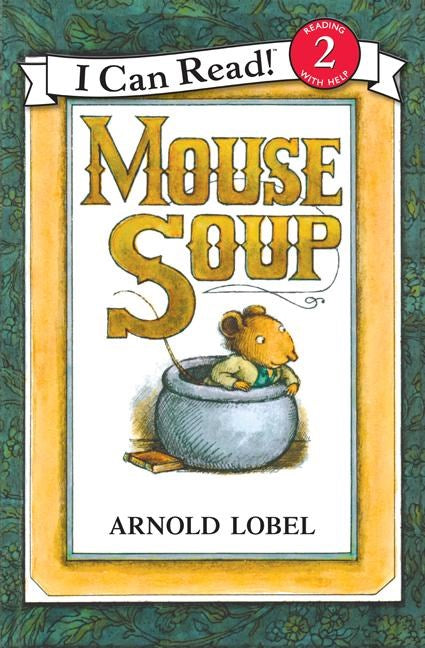 I Can Read Book / Mouse Soup