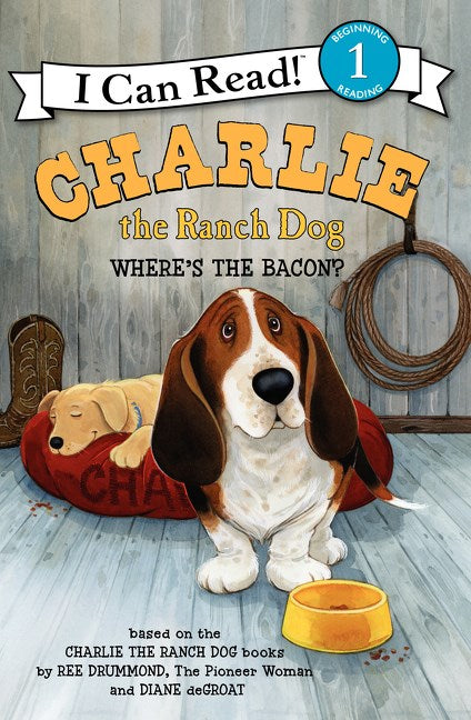 I Can Read Book / Charlie the Ranch Dog: Where's the Bacon?