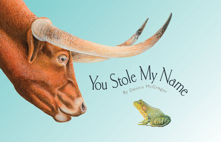You Stole My Name: The Curious Case of Animals with Shared Names Picture Book