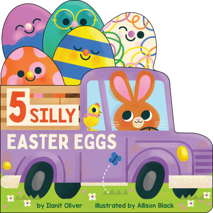 5 Silly Easter Eggs Board Book