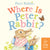 Where is Peter Rabbit? Lift-a-Flap Board Book