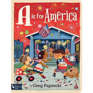 A is for America: A Patriot Alphabet Board Book