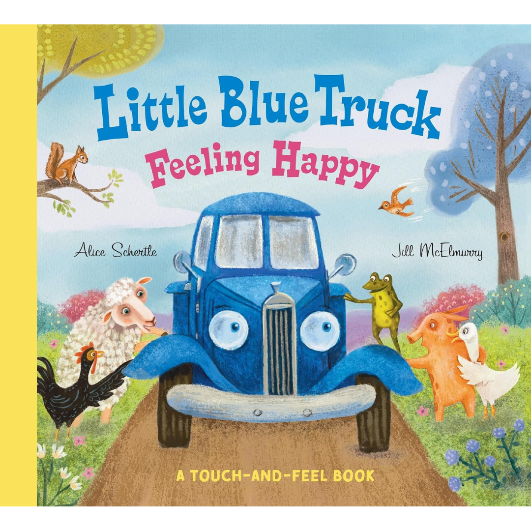 Little Blue Truck Feeling Happy Board Book