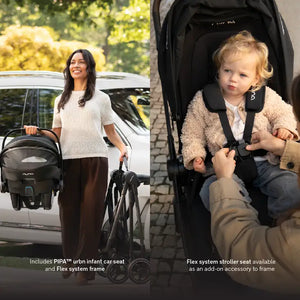 Nuna FLEX System Stroller + PIPA Urbn Travel System