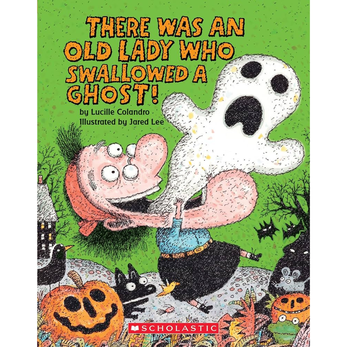 There Was an Old Lady Who Swallowed a Ghost! Book