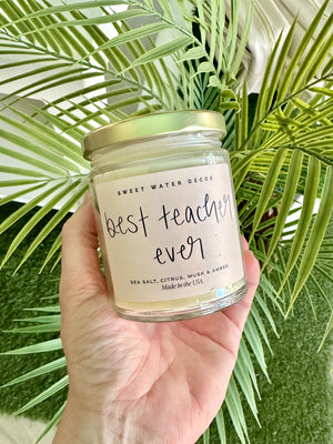 Soy Candle - Best Teacher Ever