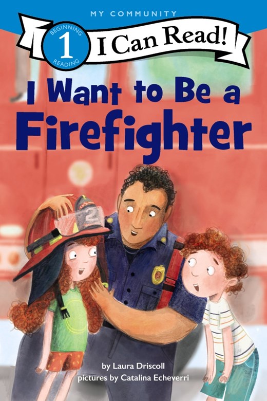 I Can Read Book / I Want to be a Firefighter