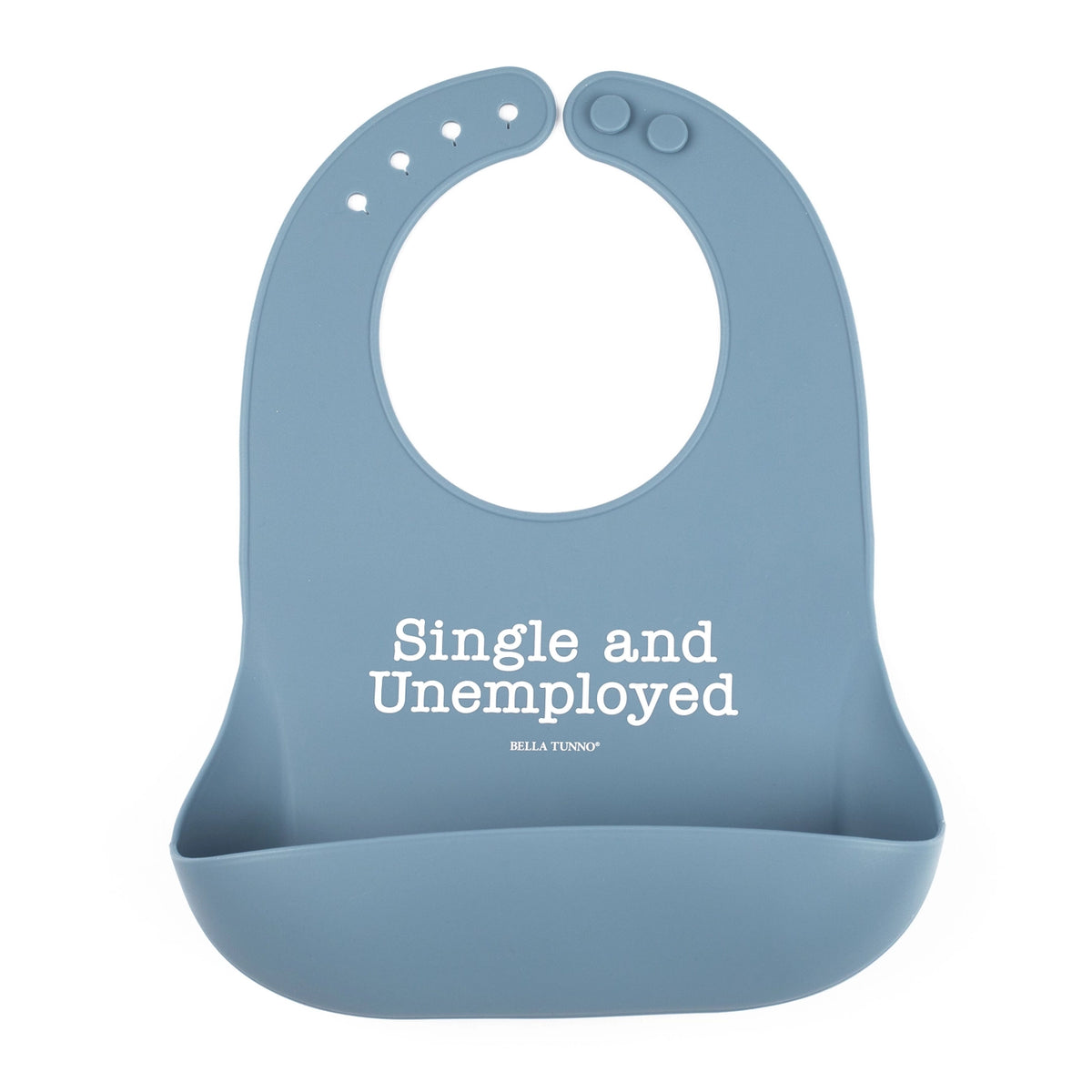 Bella Tunno Silicone Wonder Bib / Single & Unemployed