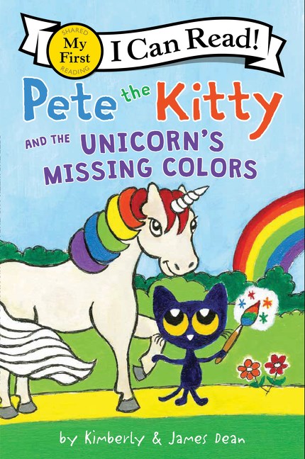 I Can Read Book / Pete the Kitty and the Unicorn's Missing Colors
