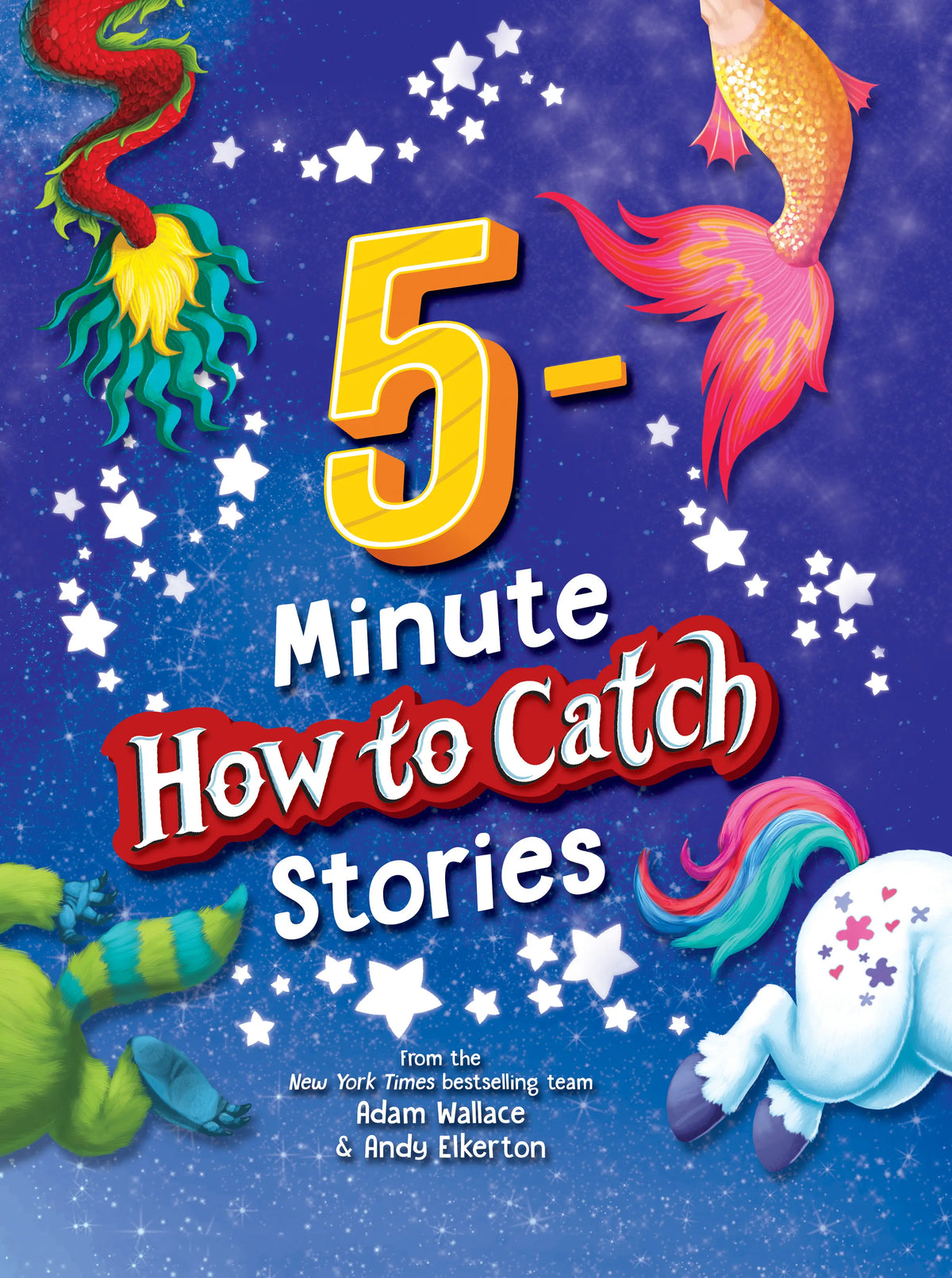 5 Minute How to Catch Stories Hardcover Book