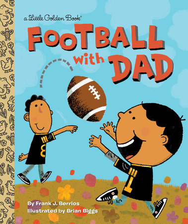 Football With Dad Little Golden Book