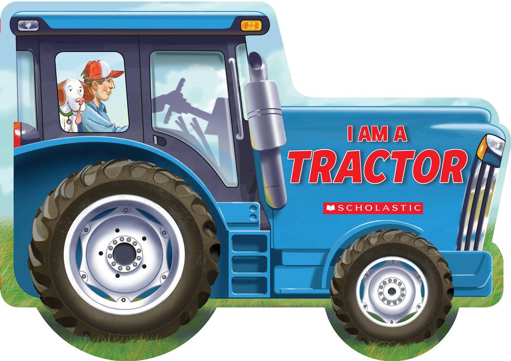 I Am a Tractor Board Book