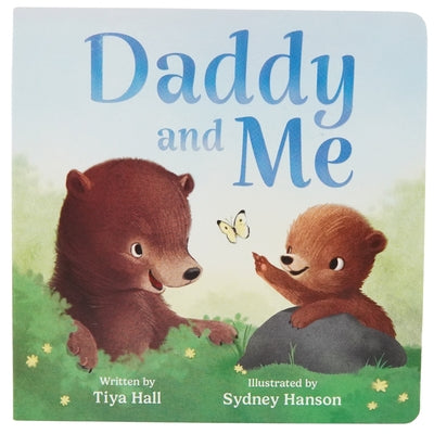 Daddy and Me Board Book