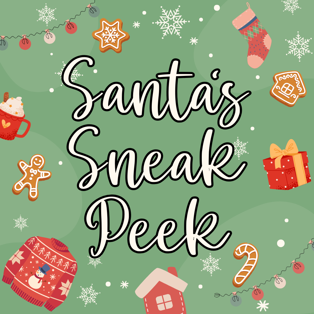 Santa's Sneak Peek Event Ticket | September 28th