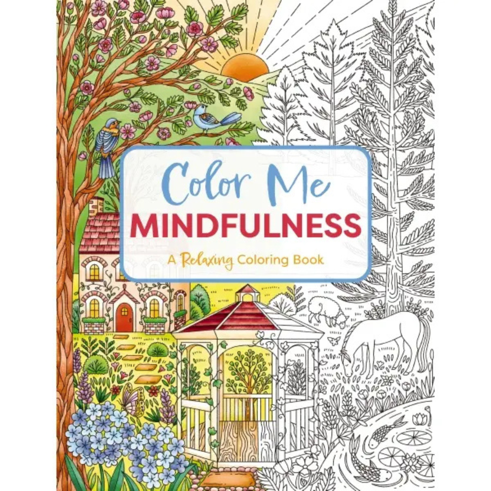Color Me Mindfulness Coloring Book
