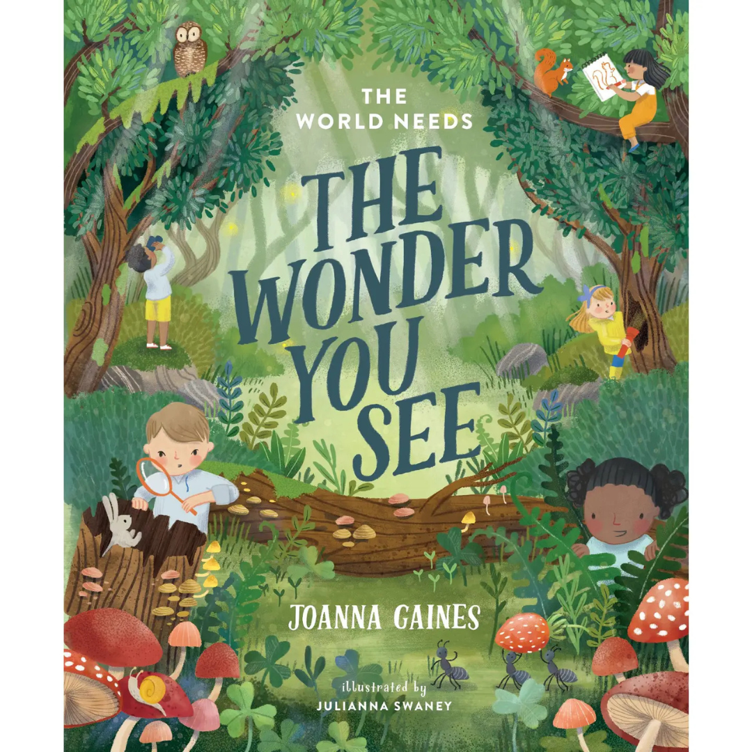 World Needs the Wonder You See Hardcover