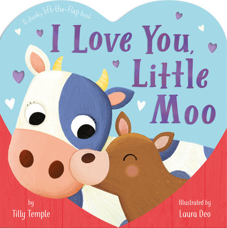 I Love You, Little Moo Board Book