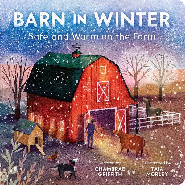 Barn in Winter: Safe and Warm on the Farm Book