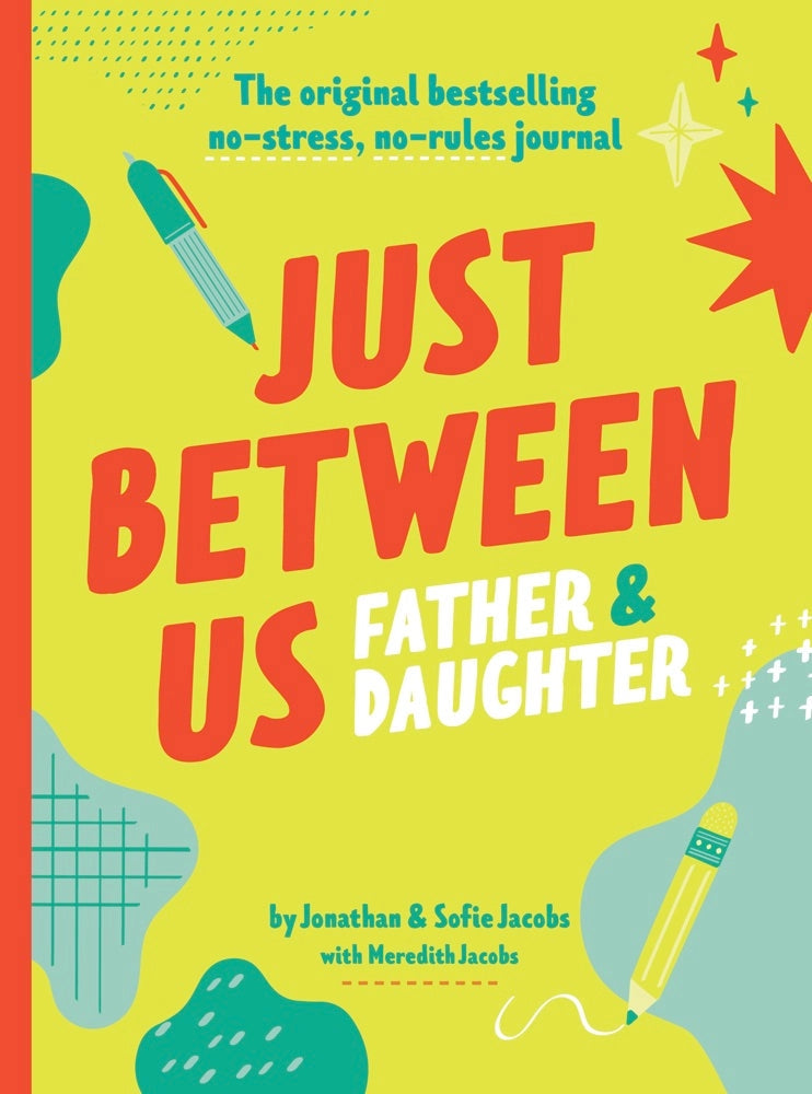 Just Between Us: Father & Daughter Journal