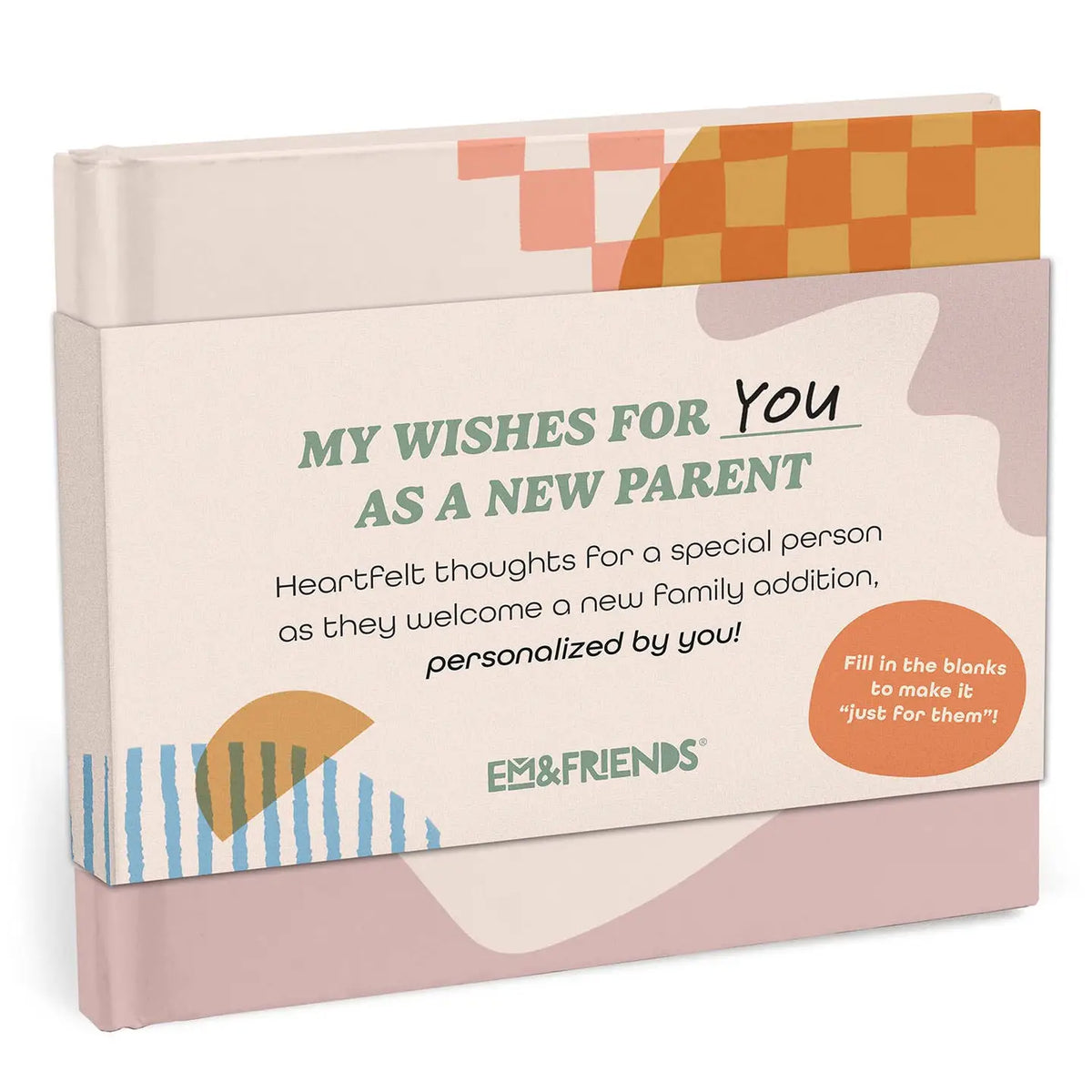 My Wishes For You as a New Parent / Fill In Book