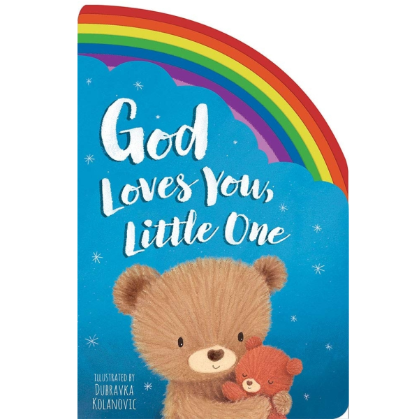 God Loves You, Little One Board Book