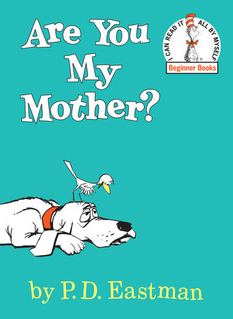 Are You My Mother? Hardcover Book