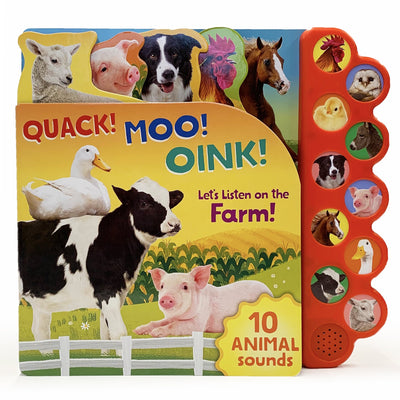 Quack! Moo! Oink! Let's Listen on the Farm! Board Book