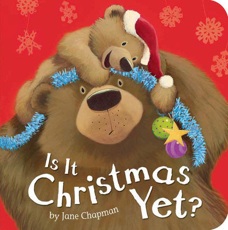 Is it Christmas Yet? Board Book