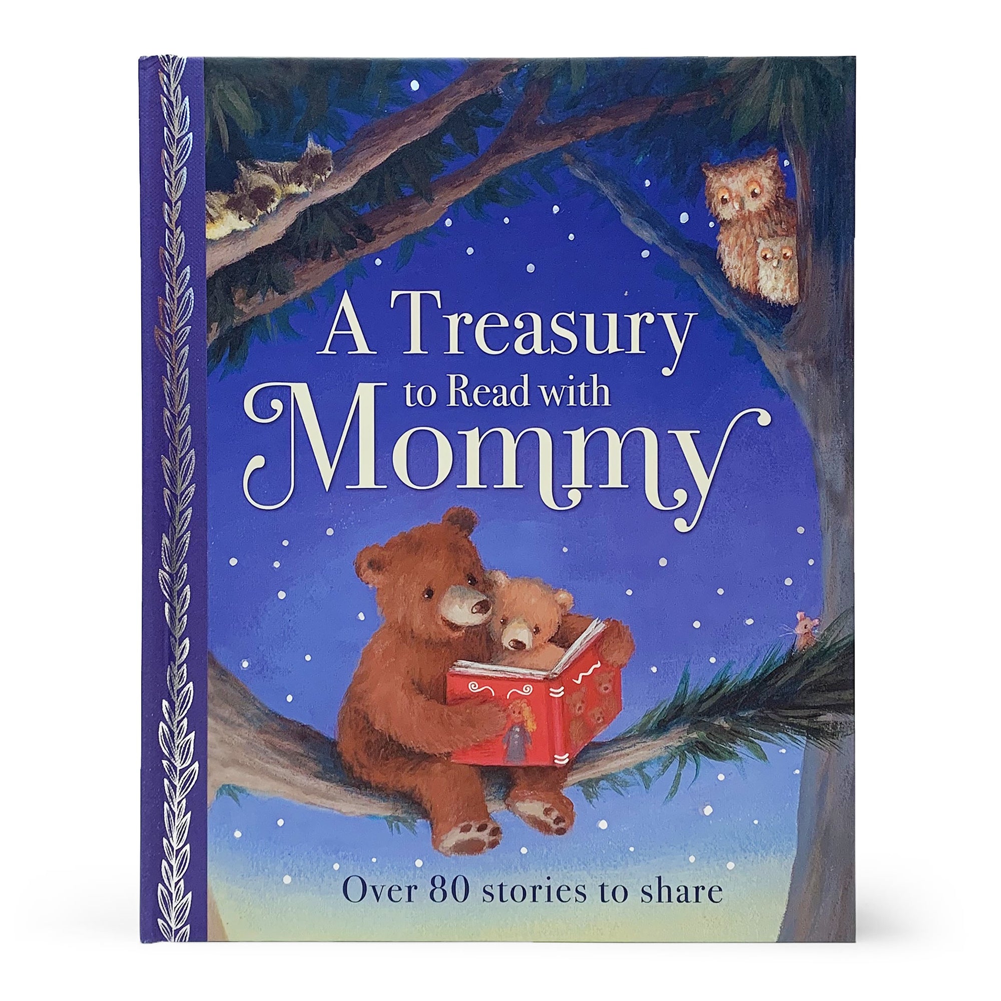A Treasury to Read with Mommy Hard Cover Book