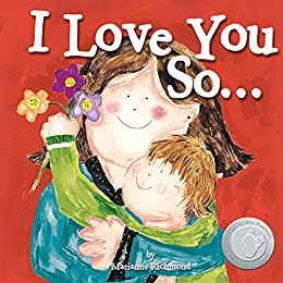 I Love You So... Board Book