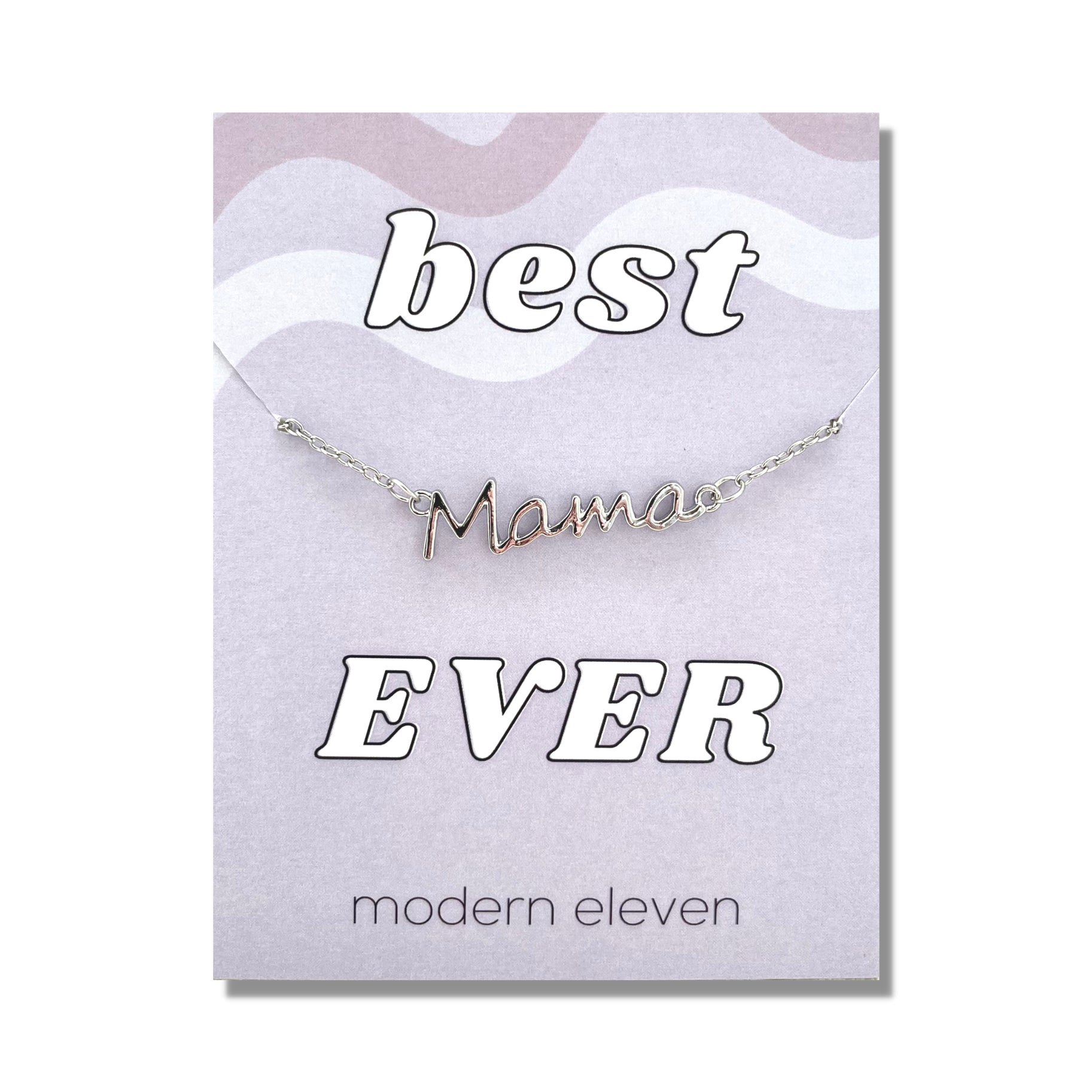 Mama Script Necklace on Best Mama Ever Card / Silver
