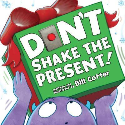 Don't Shake the Present Board Book