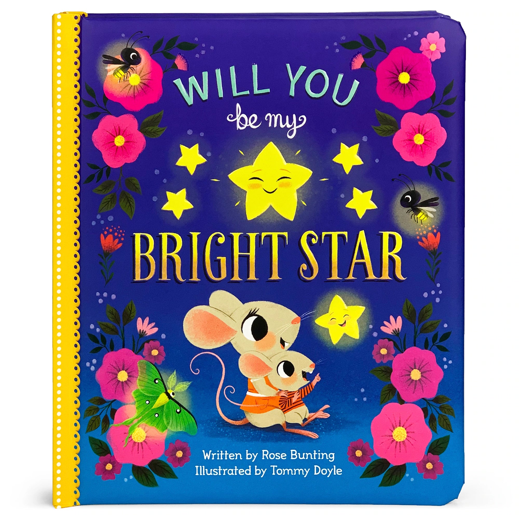 Will You Be My Bright Star? Padded Board Book