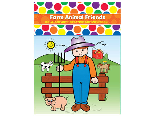 Do-A-Dot Art! Creative Activity Book / Farm Animals