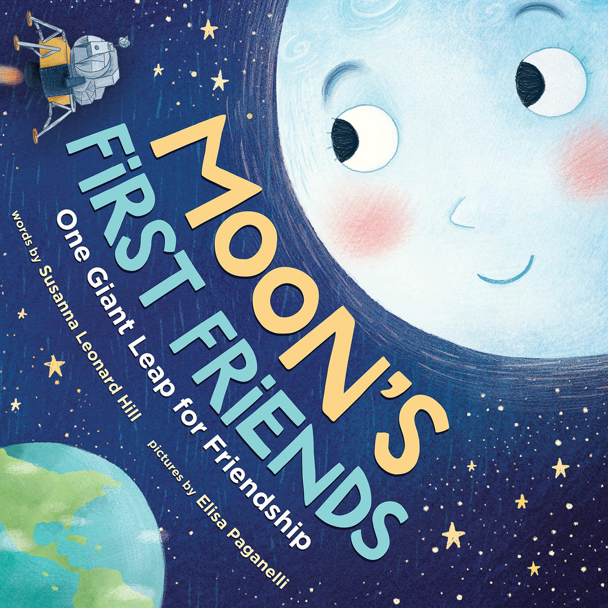 Moon's First Friends Hardcover Book