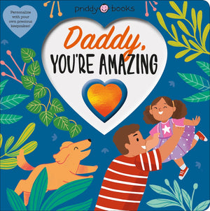 With Love: Daddy, You're Amazing Keepsake Board Book