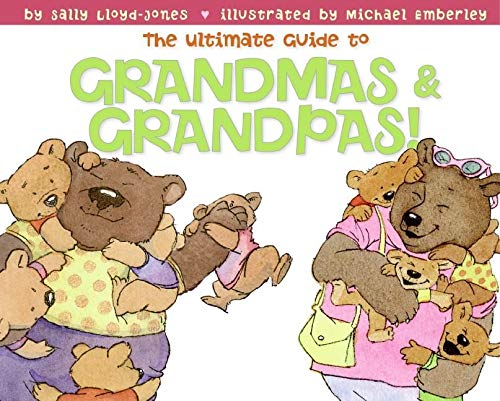 The Ultimate Guide to Grandmas & Grandpas! Book