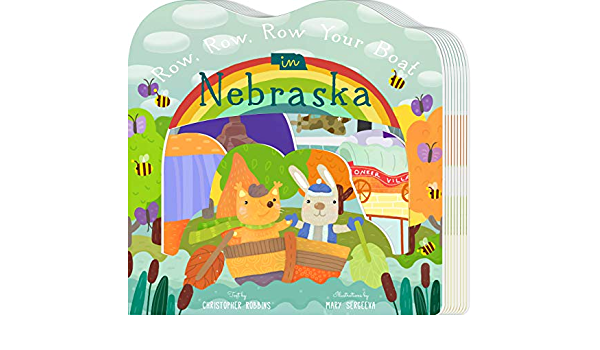 Row, Row, Row, Your Boat in Nebraska Board Book