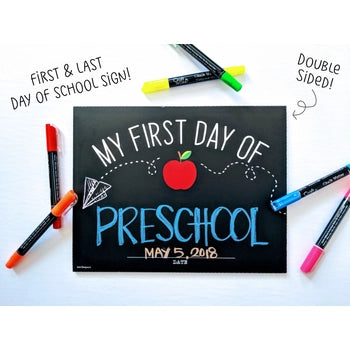 Love Designs Reusable My First & Last Day Sign (8.5"x11")